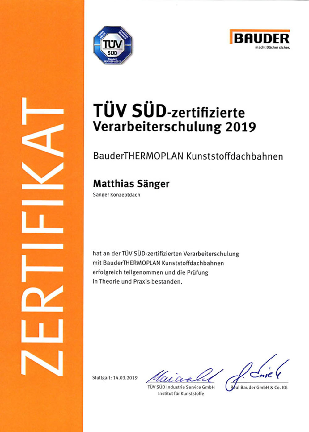 Bauder TÜV – Zertifikat Sänger Konzeptdach